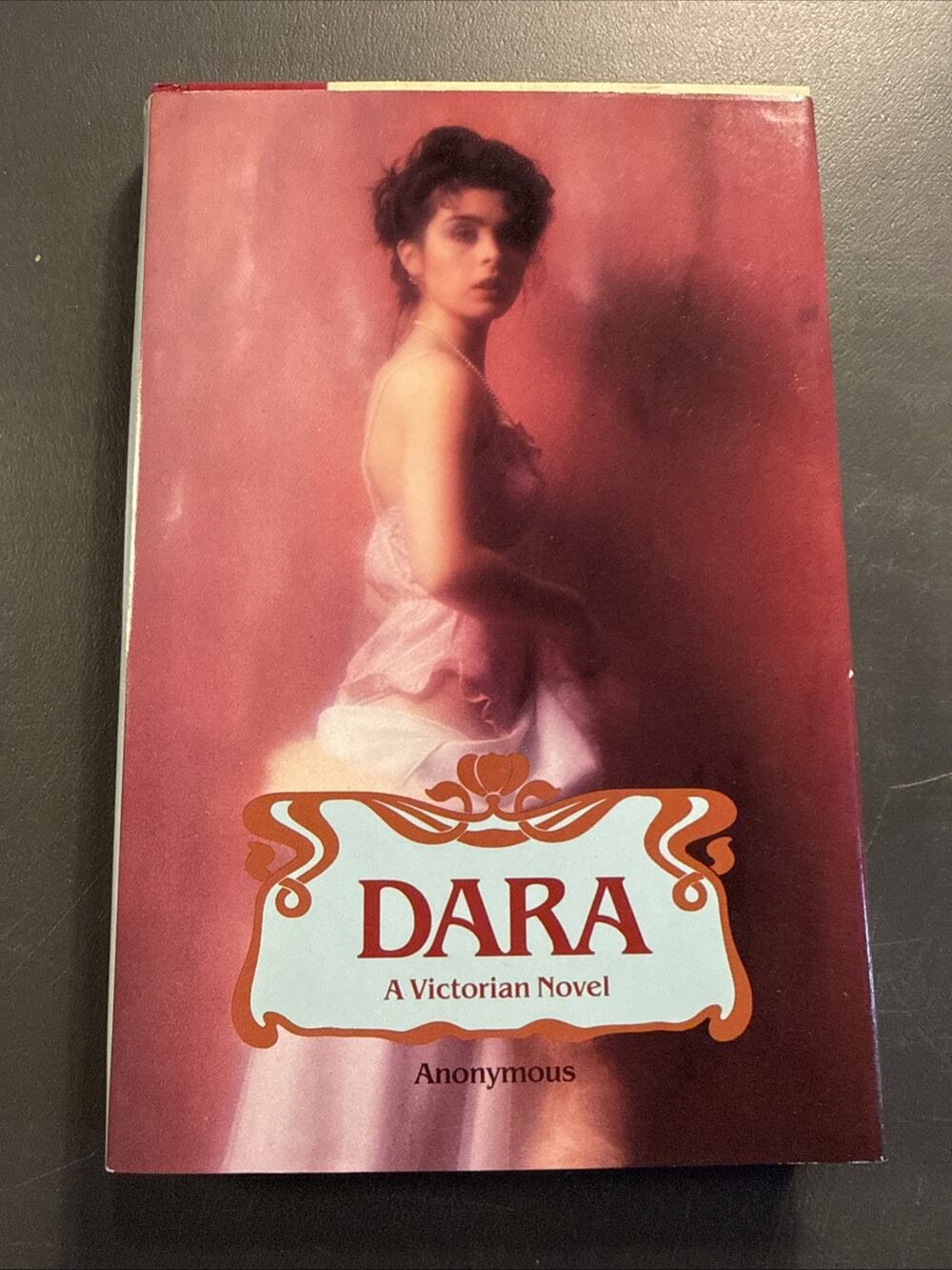 Dara by Anonymous - Pseudo Victorian erotica - 1986